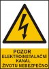 Pozor elektroinstalační kanál - životu nebezpečno