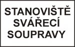 Stanoviště svařovací soupravy